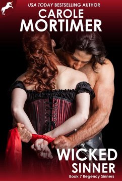 Wicked Sinner (Regency Sinners 7) (eBook, ePUB) - Mortimer, Carole