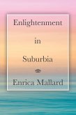 Enlightenment in Suburbia (eBook, ePUB)