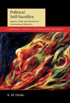 Political Self-Sacrifice (eBook, ePUB) - Fierke, K. M.