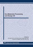 Eco-Materials Processing and Design XII (eBook, PDF) Eco-Materials Processing and Design XII (eBook, PDF)