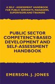 Public Sector Competency-Based Development and Self-Assessment Handbook (eBook, ePUB)