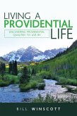 Living a Providential Life (eBook, ePUB) Living a Providential Life (eBook, ePUB)