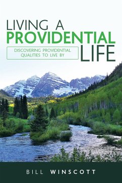 Living a Providential Life (eBook, ePUB) - Winscott, Bill