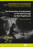 Production of Subjectivity in The Diamond Age by Neal Stephenson (eBook, ePUB)