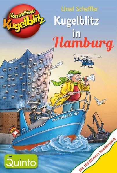 Kommissar Kugelblitz - Kugelblitz in Hamburg (eBook, ePUB) von Ursel  Scheffler - bücher.de