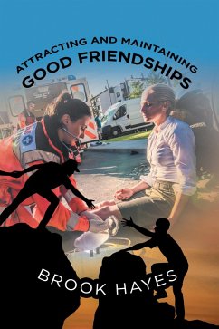 Cover Attracting and Maintaining Good Friendships (eBook, ePUB)