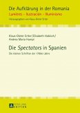 Die Spectators in Spanien (eBook, PDF)
