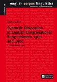 Syntactic Dislocation in English Congregational Song between 1500 and 1900 (eBook, ePUB)
