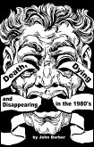 Death, Dying and Disappearing in the 1980's (eBook, ePUB)