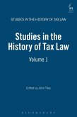 Studies in the History of Tax Law, Volume 1 (eBook, PDF)