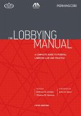 The Lobbying Manual (eBook, ePUB)