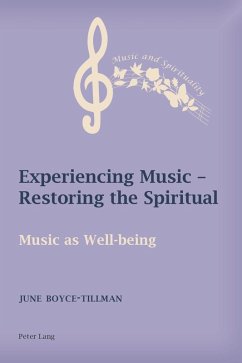 Experiencing Music - Restoring the Spiritual (eBook, PDF) - Boyce-Tillman, June