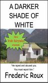 A Darker Shade of White (eBook, ePUB) A Darker Shade of White (eBook, ePUB)