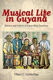 Musical Life in Guyana (eBook, ePUB)