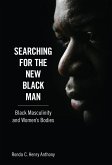 Searching for the New Black Man (eBook, ePUB)