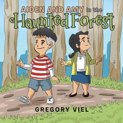 Aiden and Amy in the Haunted Forest (eBook, ePUB) Cover Aiden and Amy in the Haunted Forest (eBook, ePUB)