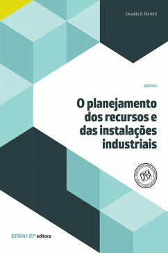 Cover O planejamento dos recursos e das instalações industriais (eBook, ePUB)