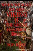 When we raid we are Viking II the great heathen army (eBook, ePUB)