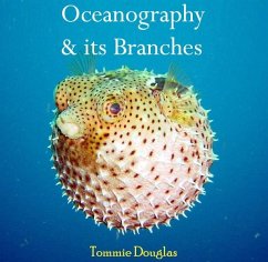 Oceanography & its Branches (eBook, PDF) - Douglas, Tommie