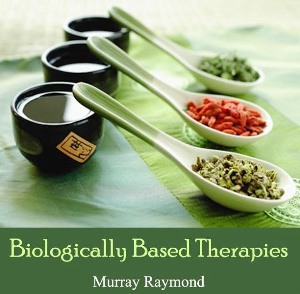 Biologically Based Therapies (eBook, PDF)