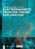 Electromagnetic Frontier Theory Exploration