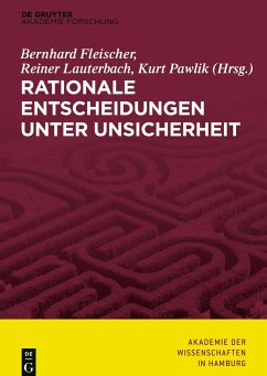 Rationale Entscheidungen unter Unsicherheit