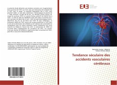 Tendance séculaire des accidents vasculaires cérébraux - Longo - Mbenza, Benjamin;Kintoki Mbala, Fabien