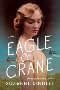 Eagle & Crane (eBook, ePUB) - Rindell, Suzanne