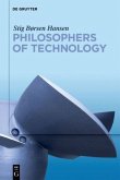 Philosophers of Technology