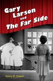 Gary Larson and The Far Side (eBook, ePUB)