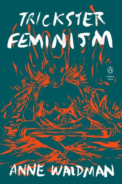 Trickster Feminism (eBook, ePUB) Trickster Feminism (eBook, ePUB)