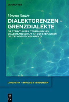 Dialektgrenzen - Grenzdialekte - Sauer, Verena