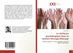 La résilience psychologique dans la relation Manager/Managé