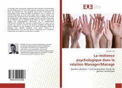 La résilience psychologique dans la relation Manager/Managé - Lairi, Rochdy