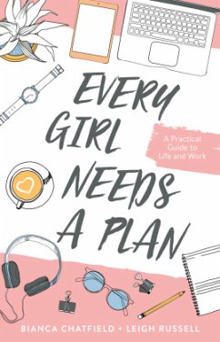 Every Girl Needs a Plan - Chatfield, Bianca;Russell, Leigh