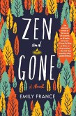 Zen and Gone (eBook, ePUB)