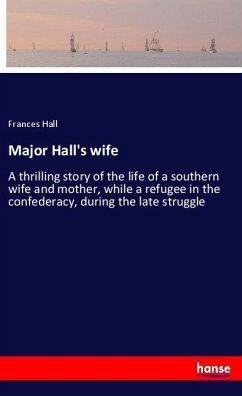 Major Hall's wife - Hall, Frances