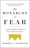 The Monarchy of Fear (eBook, ePUB) The Monarchy of Fear (eBook, ePUB)