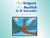 The Enigma of a Basilisk in El Salvador (eBook, ePUB)