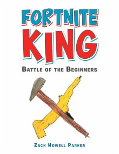 Fortnite King (eBook, ePUB)