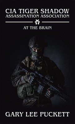 Cia Tiger Shadow Assassination Association (eBook, ePUB) Cia Tiger Shadow Assassination Association (eBook, ePUB)