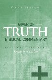 Giver of Truth Biblical Commentary-Vol. 1 (eBook, ePUB)