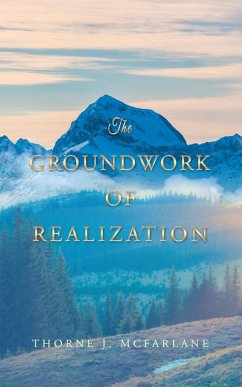 The Groundwork of Realization (eBook, ePUB)