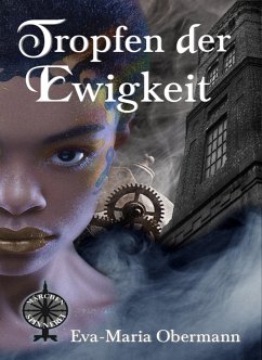 Tropfen der Ewigkeit (eBook, ePUB) - Obermann, Eva-Maria