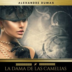 La Dama de las Camelias (MP3-Download) - Dumas, Alexandre; Dumas, Alejandro