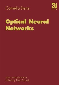 Optical Neural Networks (eBook, PDF) - Denz, Cornelia