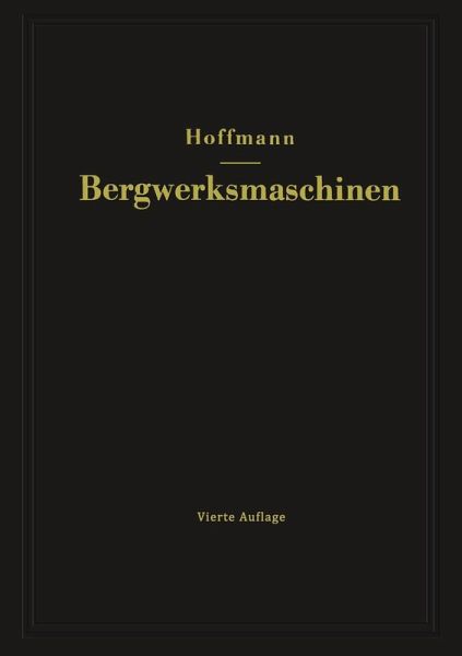 Lehrbuch der Bergwerksmaschinen (eBook, PDF)