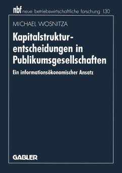 Kapitalstrukturentscheidungen in Publikumsgesellschaften (eBook, PDF) - Wosnitza, Michael