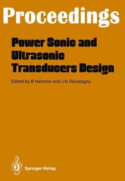Power Sonic and Ultrasonic Transducers Design (eBook, PDF) Power Sonic and Ultrasonic Transducers Design (eBook, PDF)