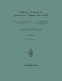 Praktisches Handbuch der gesamten Schweißtechnik (eBook, PDF)